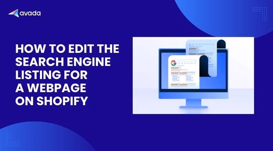 How to Edit the Search Engine Listing for a Webpage on Shopify
